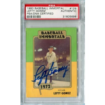 1980 Baseball Immortals #129 Lefty Gomez PSA/DNA Autograph AUTH *5698 (Reed Buy)