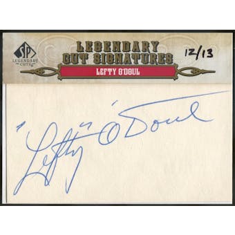 2011 SP Legendary Cuts Legendary Signatures #127 Lefty O'Doul #/13 (Reed Buy)