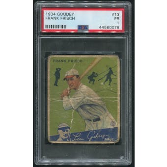 1934 Goudey Baseball #13 Frank Frisch PSA 1 (PR)
