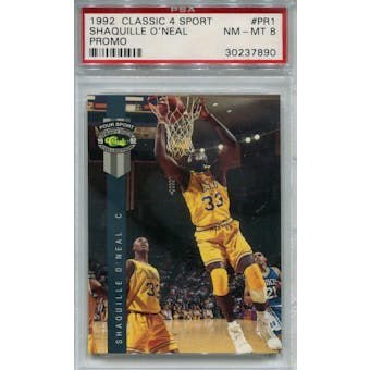 1992/93 Classic 4 Sport #PR1 Shaquille O'Neal Promo PSA 8 *7890 (Reed Buy)