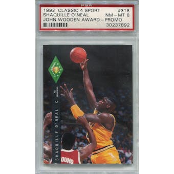 1992/93 Classic 4 Sport #318 Shaquille O'Neal Promo PSA 8 *7892 (Reed Buy)