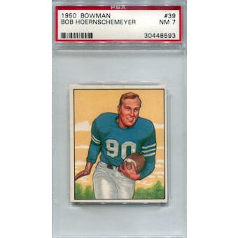 1950 Bowman #39 Bob Hoernschemeyer PSA 7 *8593 (Reed Buy)