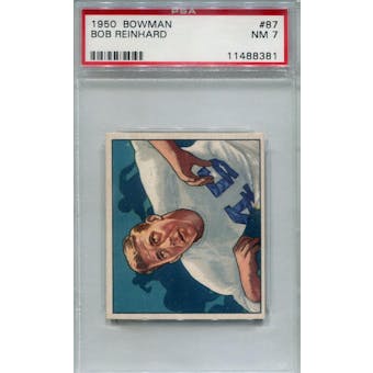 1950 Bowman #87 Bob Reinhard RC PSA 7 *8381 (Reed Buy)