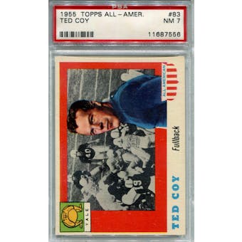 1955 Topps All-American #83 Ted Coy RC PSA 7 *7556 (Reed Buy)