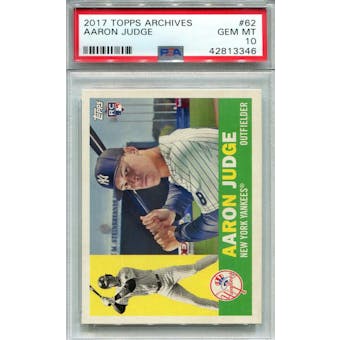 2017 Topps Archives #62 Aaron Judge PSA 10 *3346 (Reed Buy)
