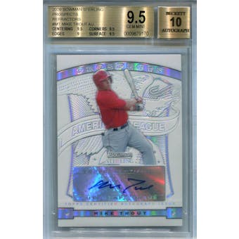 2009 Bowman Sterling Prospects Refractors #MT Mike Trout Autograph BGS 9.5 Auto 10 *9170 (Reed Buy)