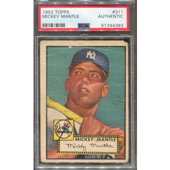 1952 Topps Baseball #311 Mickey Mantle PSA Auth *4363 (Reed Buy)