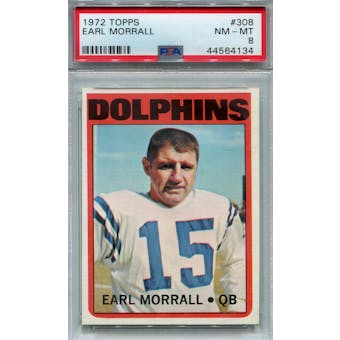 1972 Topps #308 Earl Morrall PSA 8 *4134 (Reed Buy)