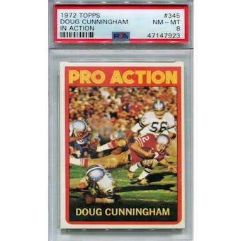 1972 Topps #345 Doug Cunningham IA PSA 8 *7923 (Reed Buy)
