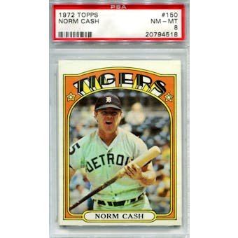 1972 Topps #150 Norm Cash PSA 8 *4518 (Reed Buy)
