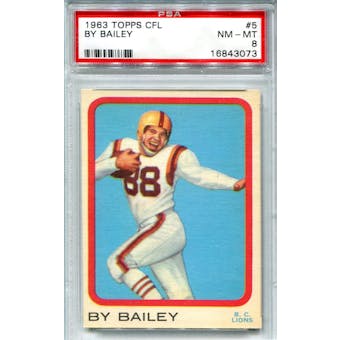 1963 Topps CFL #5 By Bailey (Washington St.) PSA 8 *3073 (Reed Buy)