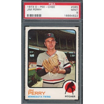 1973 O-Pee-Chee #385 Jim Perry PSA 9 *4822 (Reed Buy)