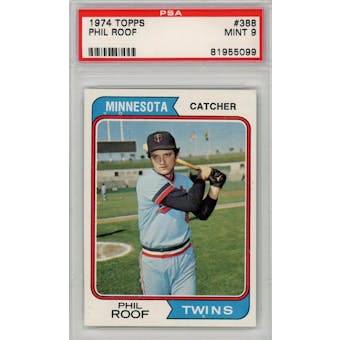 1974 Topps #388 Phil Roof PSA 9 *5099 (Reed Buy)