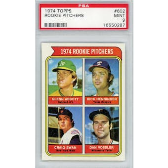 1974 Topps #602 Rookie Pitchers PSA 9 *0287 (Reed Buy)