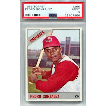 1966 Topps #266 Pedro Gonzalez PSA 9 *7966 (Reed Buy)