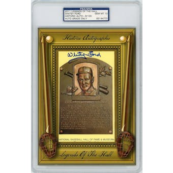 2011 Historic Autographs Whitey Ford HOF Plaque #/100 PSA/DNA AUTH Auto 10 *4770 (Reed Buy)