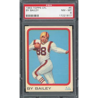 1963 Topps CFL #5 By Bailey PSA 8 *1817 (Reed Buy)