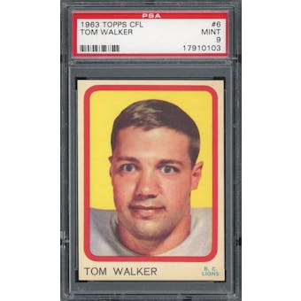 1963 Topps CFL #6 Tom Walker PSA 9 *0103 (Reed Buy)