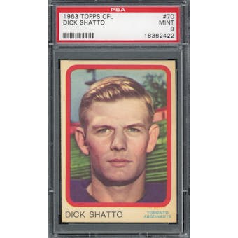 1963 Topps CFL #70 Dick Shatto PSA 9 *2422 (Reed Buy)