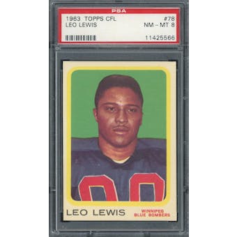 1963 Topps CFL #78 Leo Lewis PSA 8 *5566 (Reed Buy)