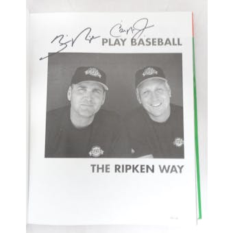 Cal Ripken Jr/Billy Ripken Autographed Hardcover Book "The Ripken Way" JSA RR92268 (Reed Buy)