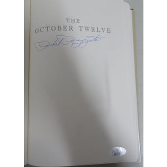 Phil Rizzuto Autographed Hardcover Book "The October Twelve" JSA RR92273 (Reed Buy)