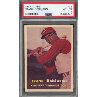 1957 Topps #35 Frank Robinson RC PSA 4 *2840 (Reed Buy)