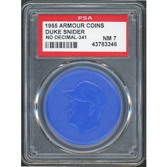 1955 Armour Coins Duke Snider Blue w/o Decimal PSA 7 *3346 (Reed Buy)
