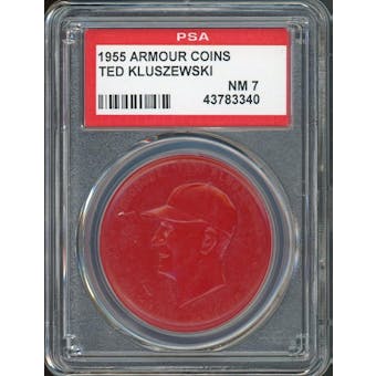 1955 Armour Coins Ted Kluszewski Red PSA 7 *3340 (Reed Buy)