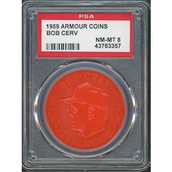 1959 Armour Coins Bob Cerv Orange PSA 8 *3357 (Reed Buy)
