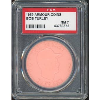 1959 Armour Coins Bob Turley Pink PSA 7 *3372 (Reed Buy)