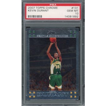 2007/08 Topps Chrome #131 Kevin Durant RC PSA 10 *1892 (Reed Buy)