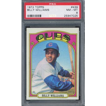 1972 Topps #439 Billy Williams PSA 8 *7025 (Reed Buy)