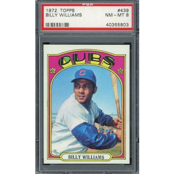 1972 Topps #439 Billy Williams PSA 8 *5803 (Reed Buy)