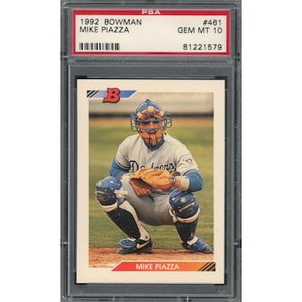 1992 Bowman #461 Mike Piazza RC PSA 10 *1579 (Reed Buy)
