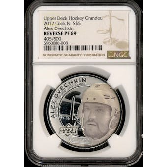2017 Upper Deck Grandeur 1 oz Silver Alex Ovechkin Coin 405/500 - NGC REV PF 69 *5960086-008*