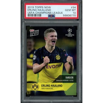 2019 Topps Now Erling Haaland #34 PSA 10 (UEFA Champions League) *56606770*