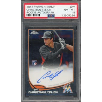 2013 Topps Chrome Rookie Autographs #CY Christian Yelich PSA 8 *5226 (Reed Buy)