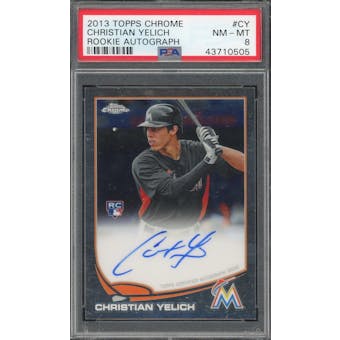 2013 Topps Chrome Rookie Autographs #CY Christian Yelich PSA 8 *0505 (Reed Buy)