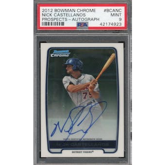 2012 Bowman Chrome #BCANC Nick Castellanos Prospect Autograph PSA 9 *4923 (Reed Buy)