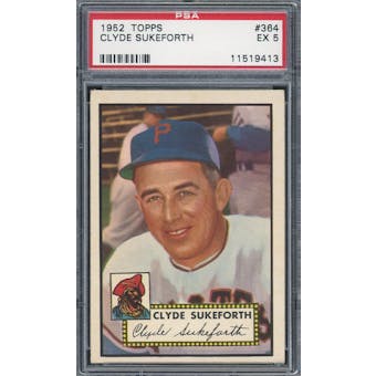 1952 Topps #364 Clyde Sukeforth PSA 5 *9413 (Reed Buy)