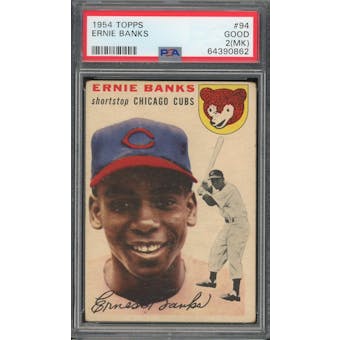 1954 Topps #94 Ernie Banks RC PSA 2MK *0862 (Reed Buy)