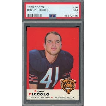 1969 Topps #26 Brian Piccolo RC PSA 7 *2496 (Reed Buy)