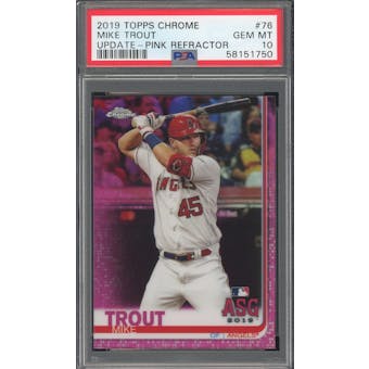 2019 Topps Chrome Update Pink Refractor #76 Mike Trout PSA 10 *1750 (Reed Buy)