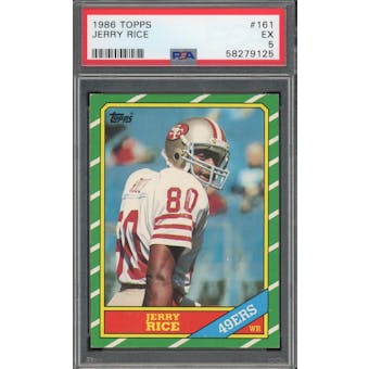 1986 Topps #161 Jerry Rice RC PSA 5 *9125 (Reed Buy)