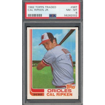 1982 Topps Traded #98T Cal Ripken Jr. RC PSA 8 *2002 (Reed Buy)