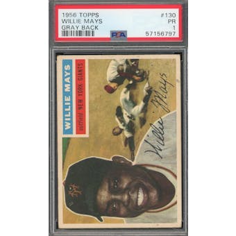 1956 Topps #130 Willie Mays GB PSA 1 *6797 (Reed Buy)