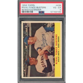 1958 Topps #436 Rival Fence Busters Mays/Snider PSA 4 *3195 (Reed Buy)