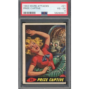 1962 Mars Attacks #21 Prize Captive PSA 4 *0847 (Reed Buy)