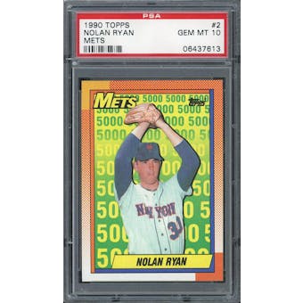 1990 Topps #2 Nolan Ryan Mets PSA 10 *7613 (Reed Buy)